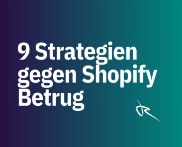 9 Strategien gegen Shopify Betrug
