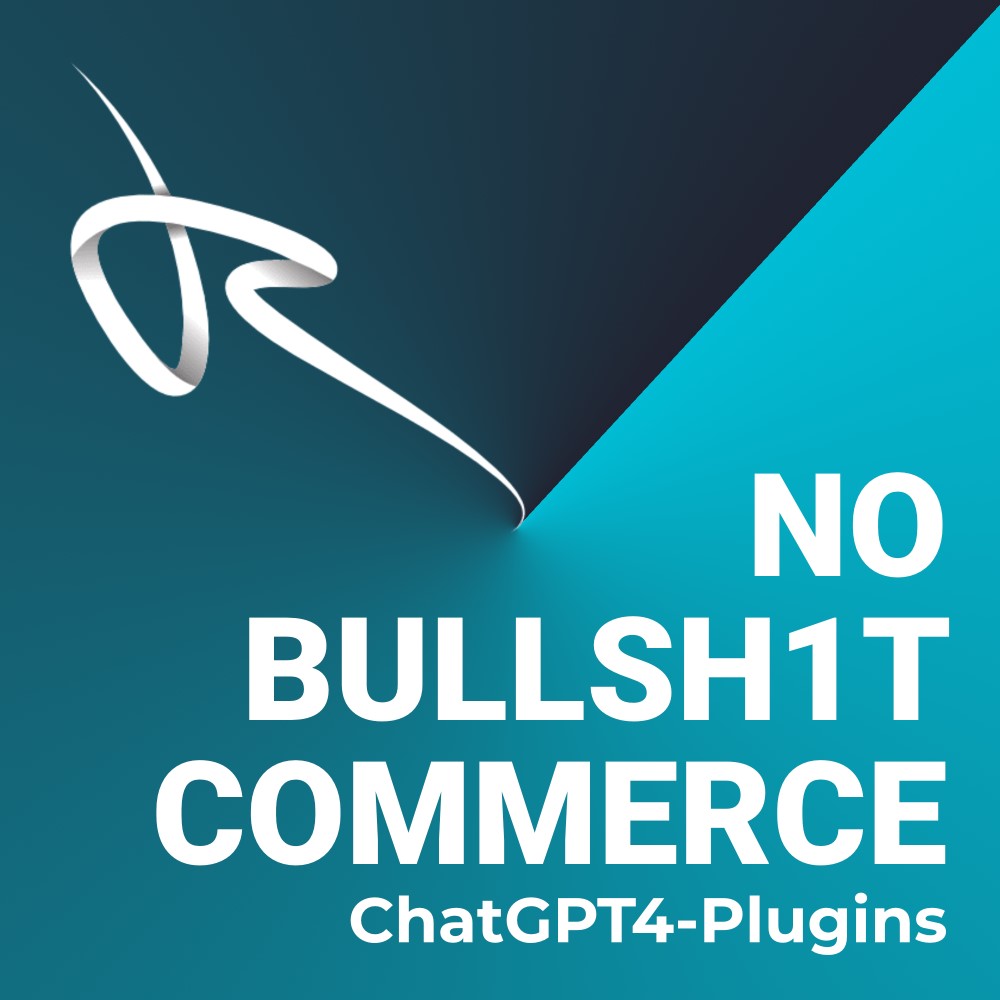 No Bullsh1t Commerce ChatGPT4-Plugins Podcast Folge Spotify